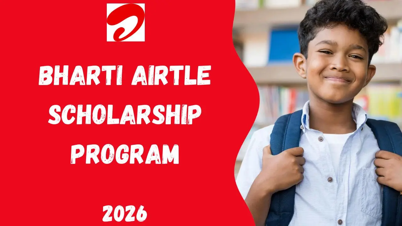 Bharti Airtel Scholarship 2026-27